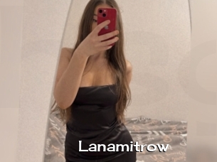 Lanamitrow
