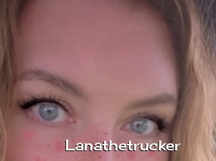 Lanathetrucker