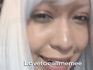 Lovetocallmemee