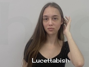 Lucettabish