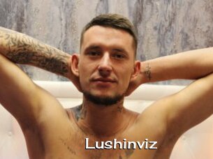 Lushinviz