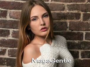 MayaGentle