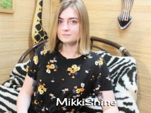 MikkiShine