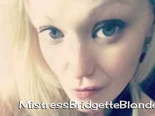 MistressBridgetteBlonde