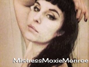 MistressMoxieMonroe