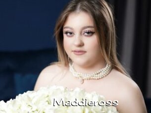Maddieross