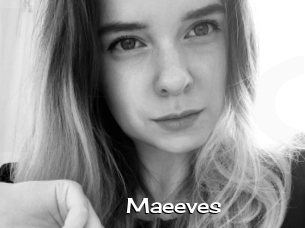 Maeeves