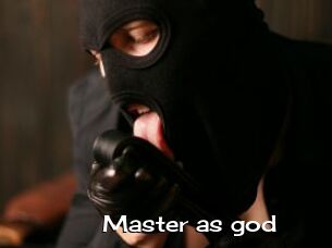 Master_as_god