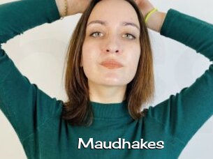 Maudhakes