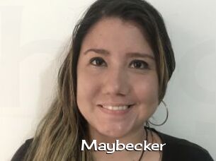 Maybecker