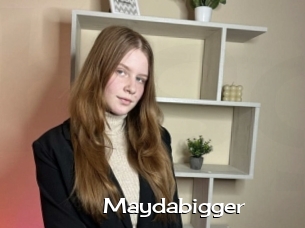 Maydabigger