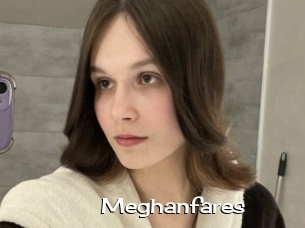 Meghanfares