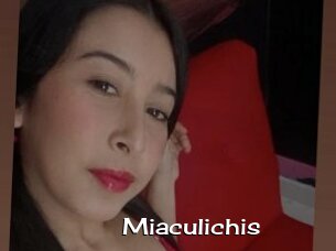 Miaculichis