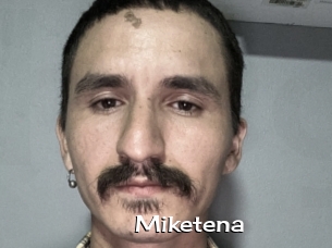 Miketena