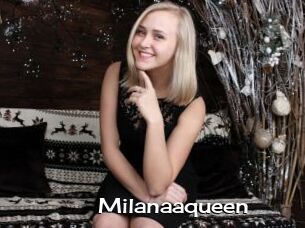 Milanaaqueen