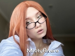 Mistyfevere