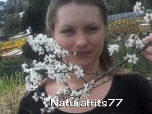 Naturaltits77