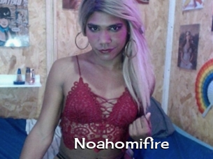 Noahomifire