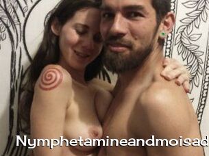 Nymphetamineandmoisadic