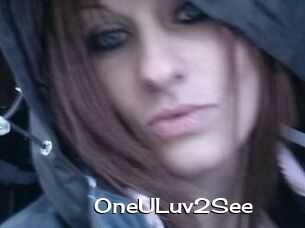 OneULuv2See
