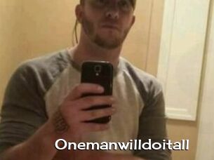 Onemanwilldoitall