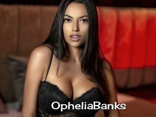OpheliaBanks