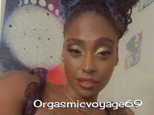Orgasmicvoyage69