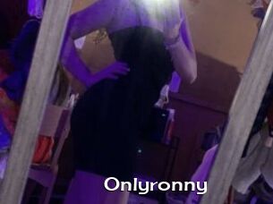 Onlyronny