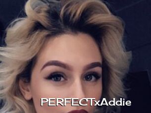 PERFECTxAddie