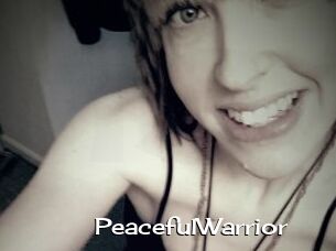 PeacefulWarrior