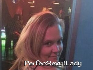 PerfecSexytLady