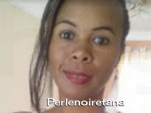 Perlenoiretana