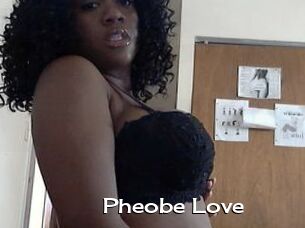 Pheobe_Love