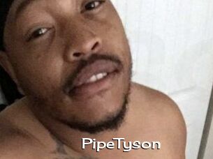 PipeTyson