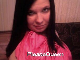 PleaseQueen