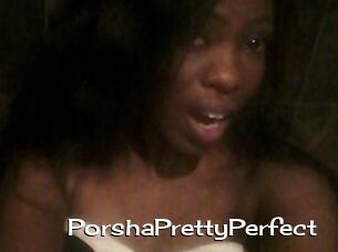 PorshaPrettyPerfect