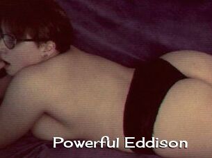 Powerful_Eddison