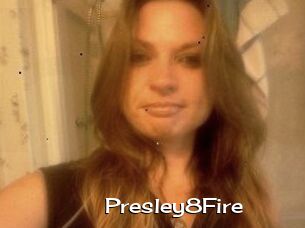 Presley8Fire