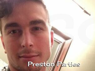 Preston_Parties