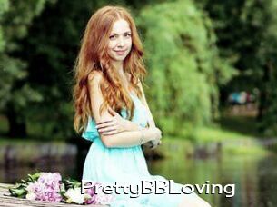 PrettyBBLoving