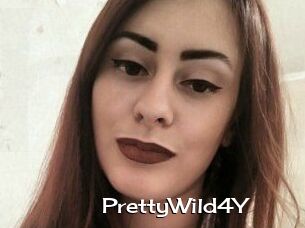 PrettyWild4Y