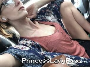 PrincessLadyFace
