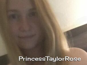PrincessTaylorRose