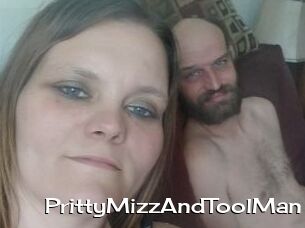 PrittyMizzAndToolMan