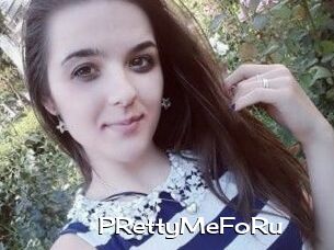 PRettyMeFoRu