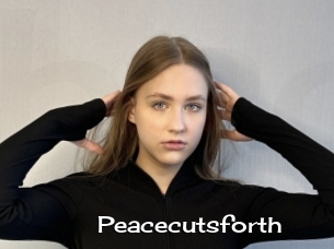 Peacecutsforth