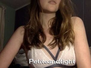 Petiteandtight