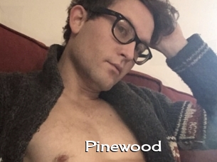 Pinewood
