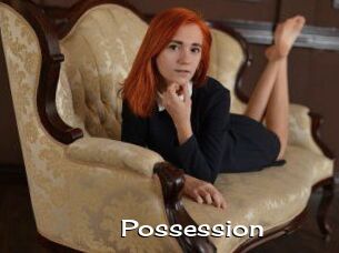 Possession