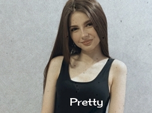 Pretty
